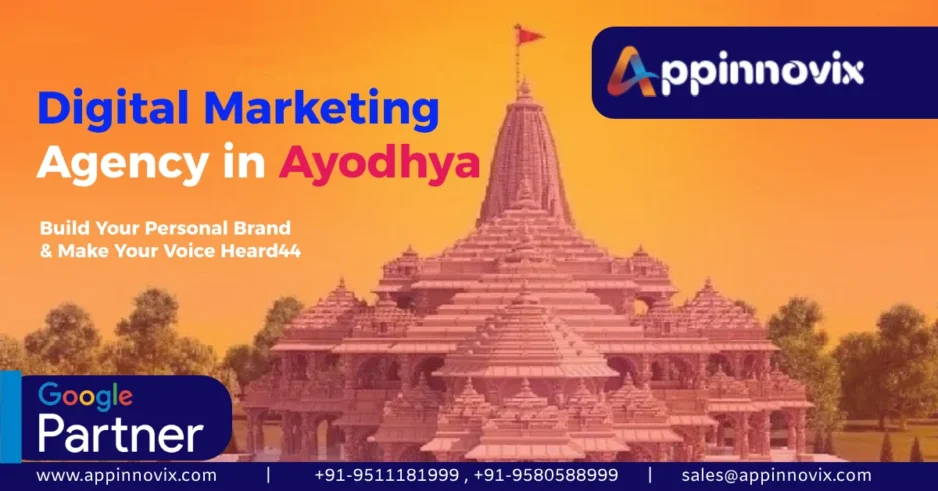Unveil the Magic of Digital in the City of Ram: Your Ayodhya wants a Digital Marketing Agency in Ayodhya