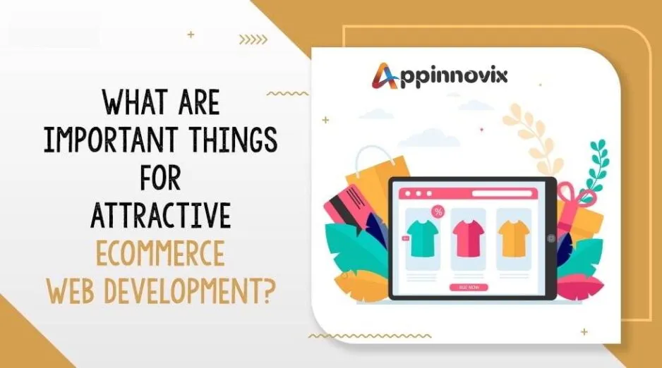 Why E-commerce Website Development is Important